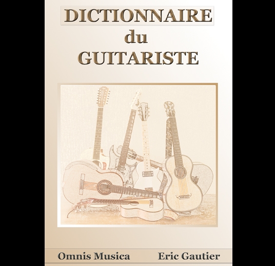 Dictionnaire du guitariste